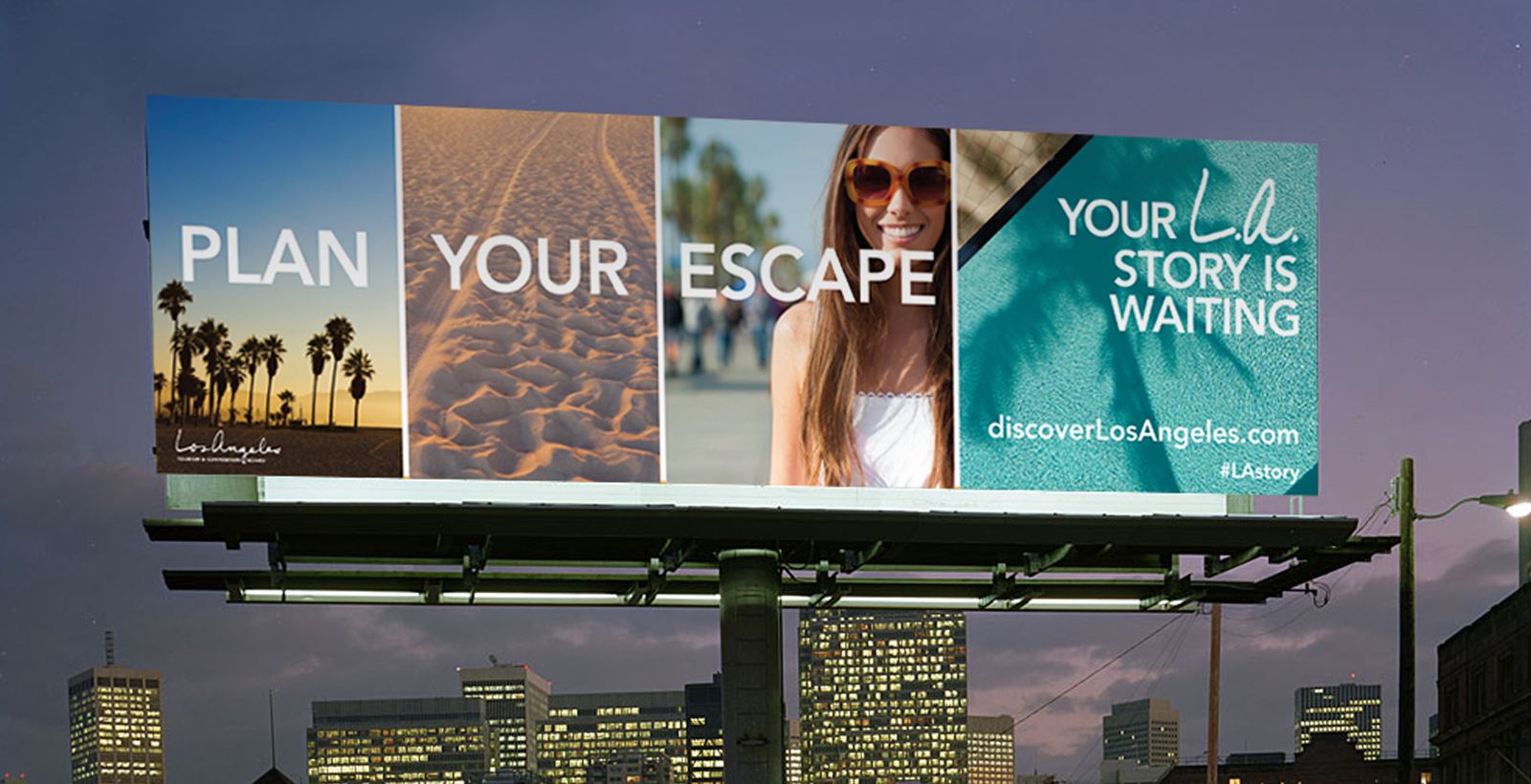 LA Tourism Billboard Ad Plan your escape your LA story is waiting